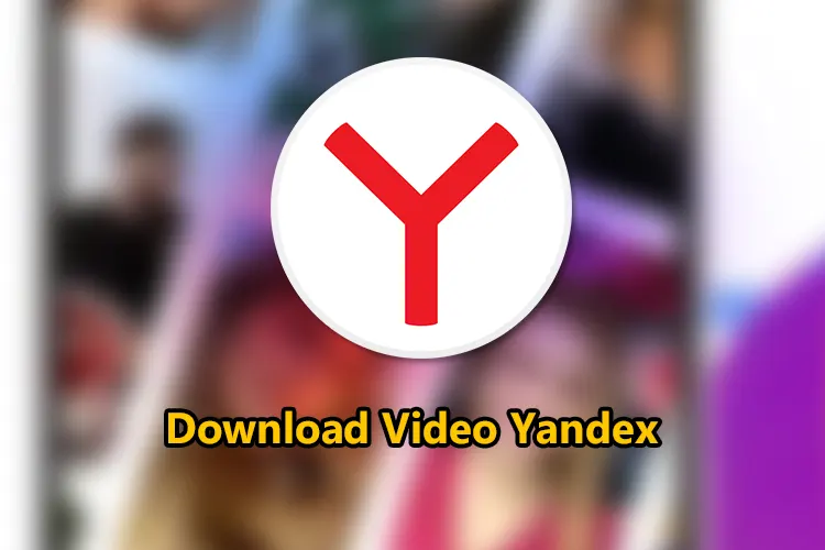 yandex video downloader